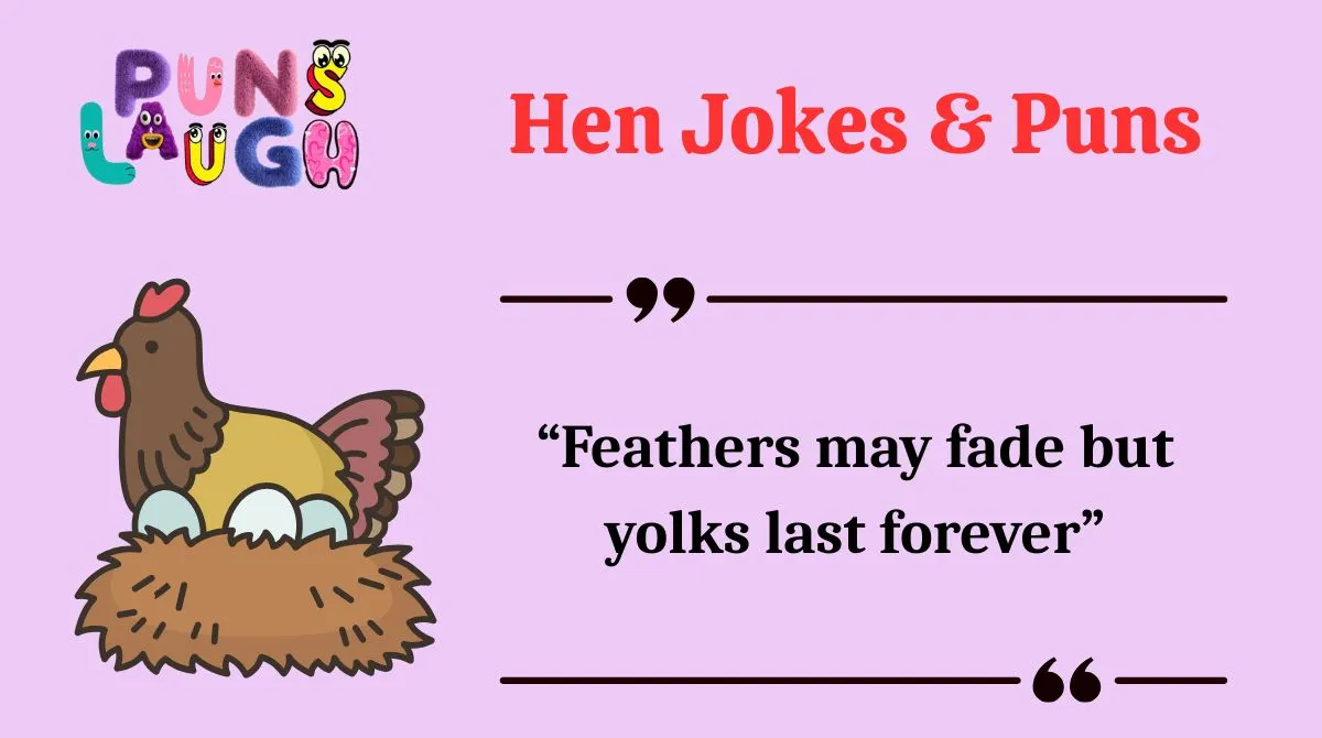 Hen Jokes & Puns