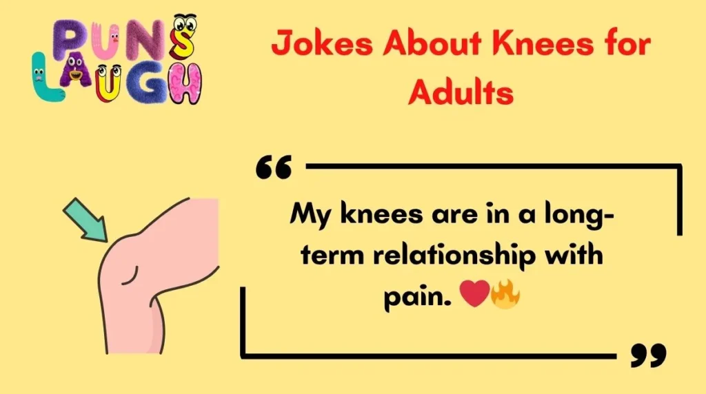Jokes About Knees for Adults