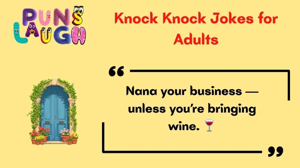 Knock Knock Jokes for Adults
