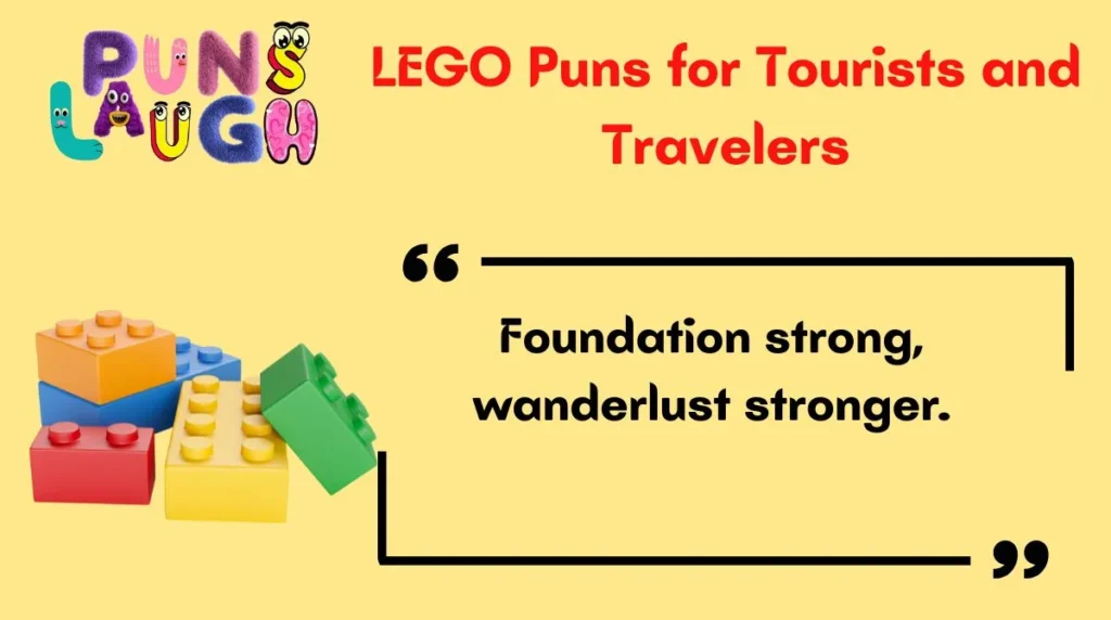 LEGO Puns for Tourists and Travelers