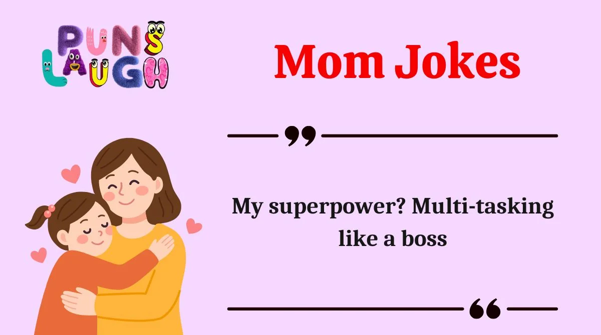 Mom Jokes