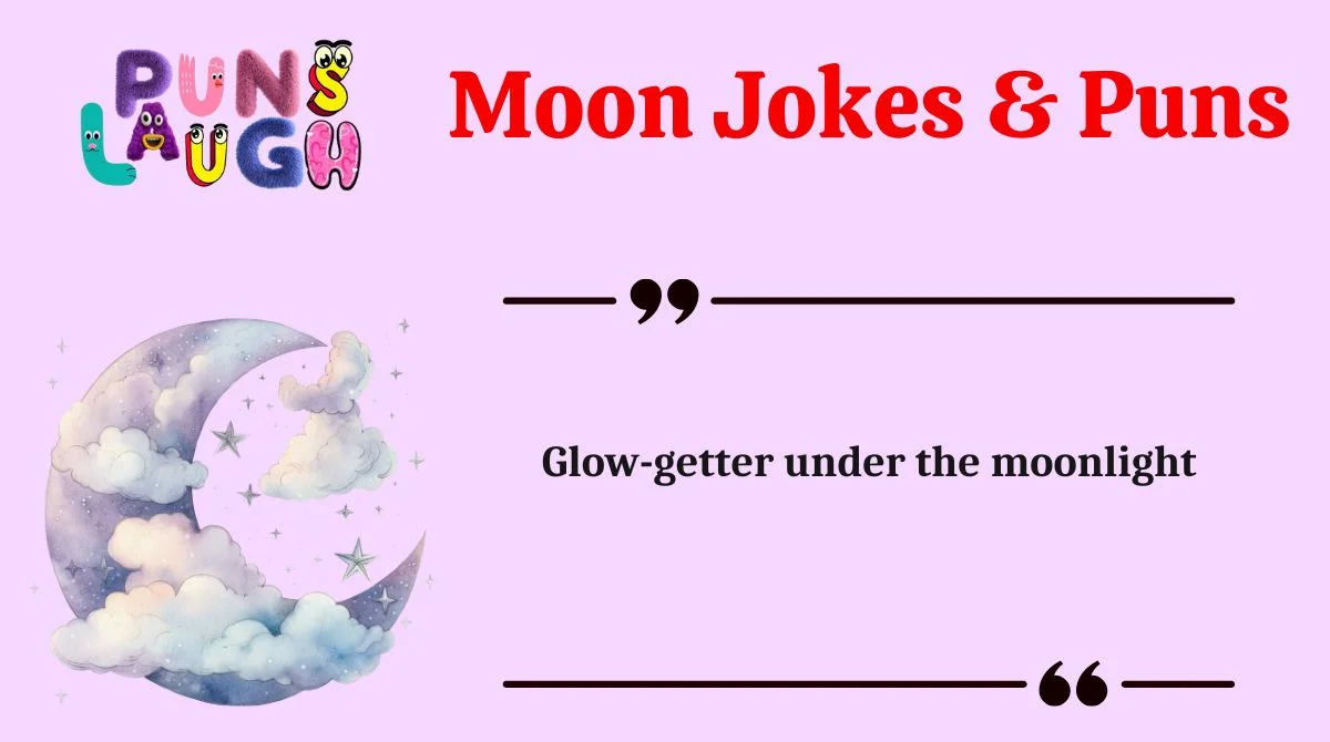 Moon Jokes & Puns