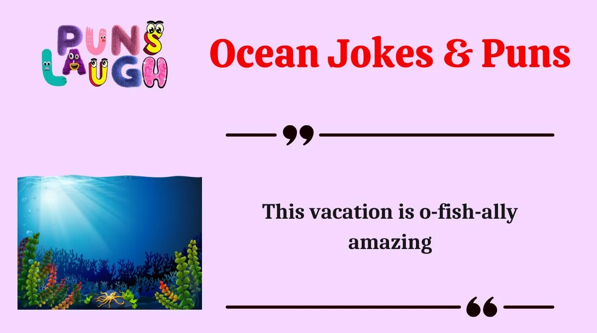 Ocean Jokes & Puns