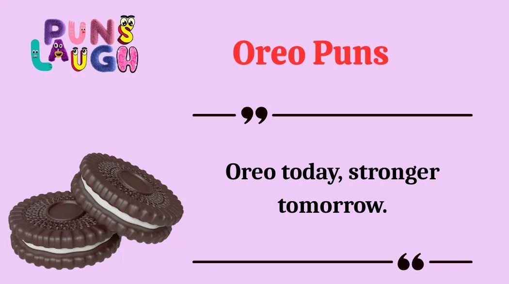 Oreo Puns