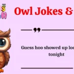 Owl Jokes & Puns