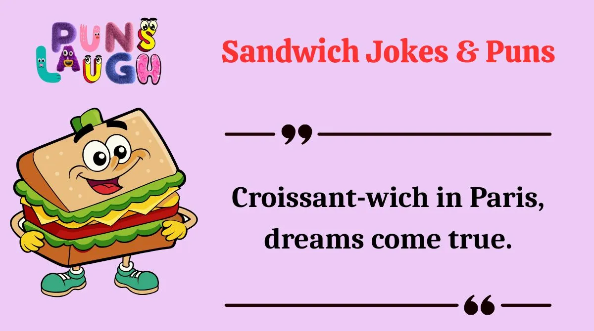 Sandwich Jokes & Puns