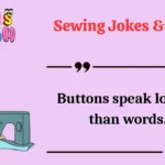 Sewing Jokes & Puns