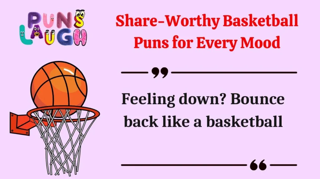 Share-Worthy Basketball Puns for Every Mood