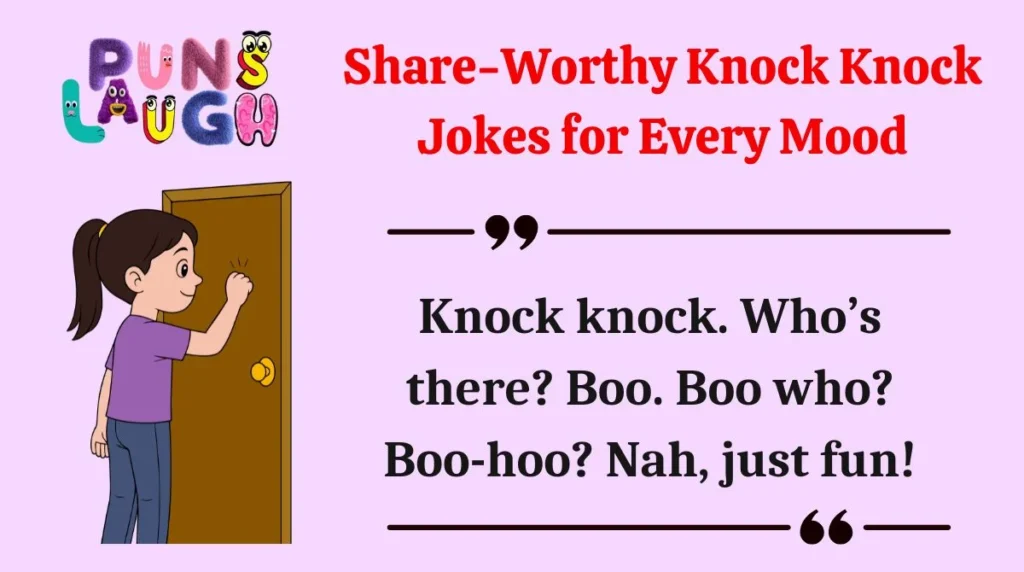 Share-Worthy Knock Knock Jokes for Every Mood