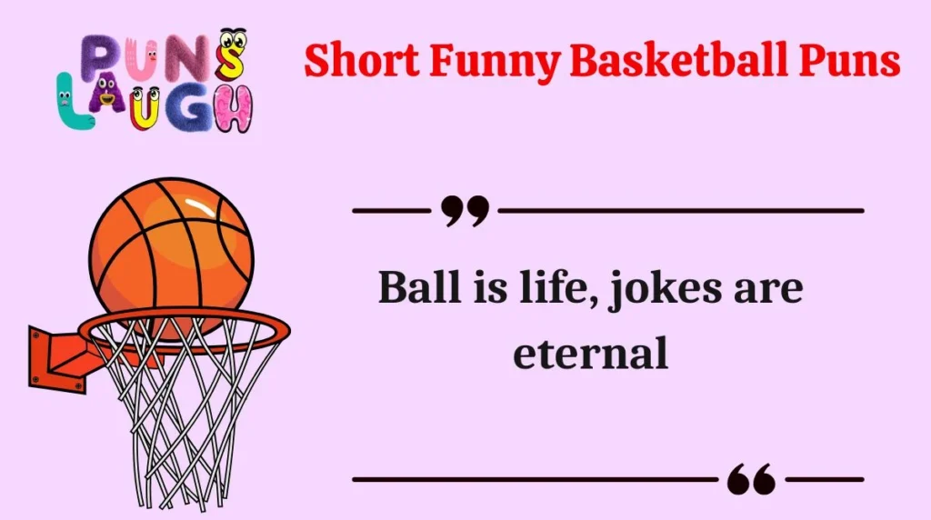 Short Funny Basketball Puns