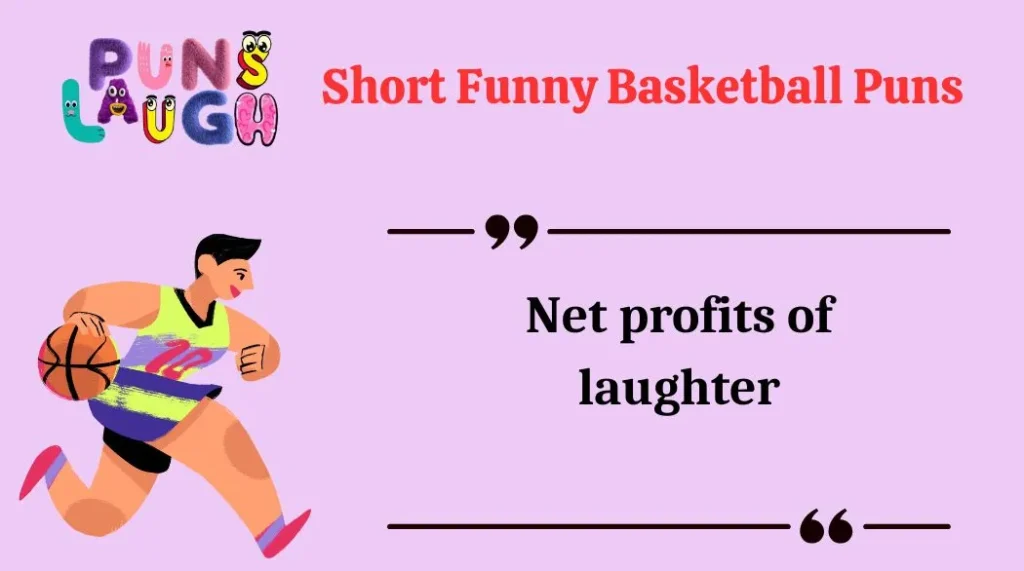 Short Funny Basketball Puns