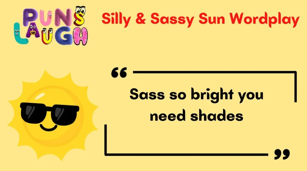 Silly & Sassy Sun Wordplay