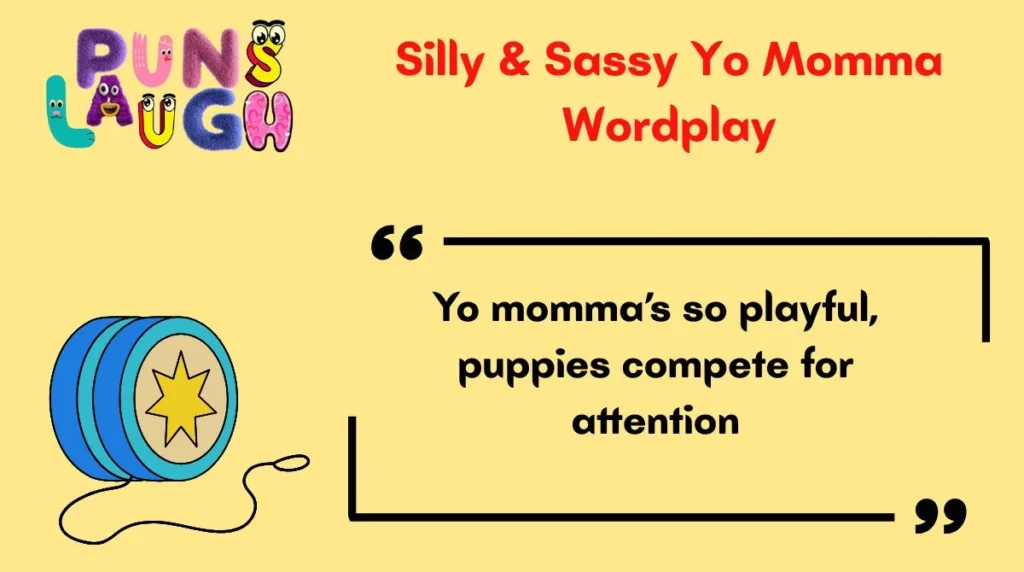 Silly & Sassy Yo Momma Wordplay