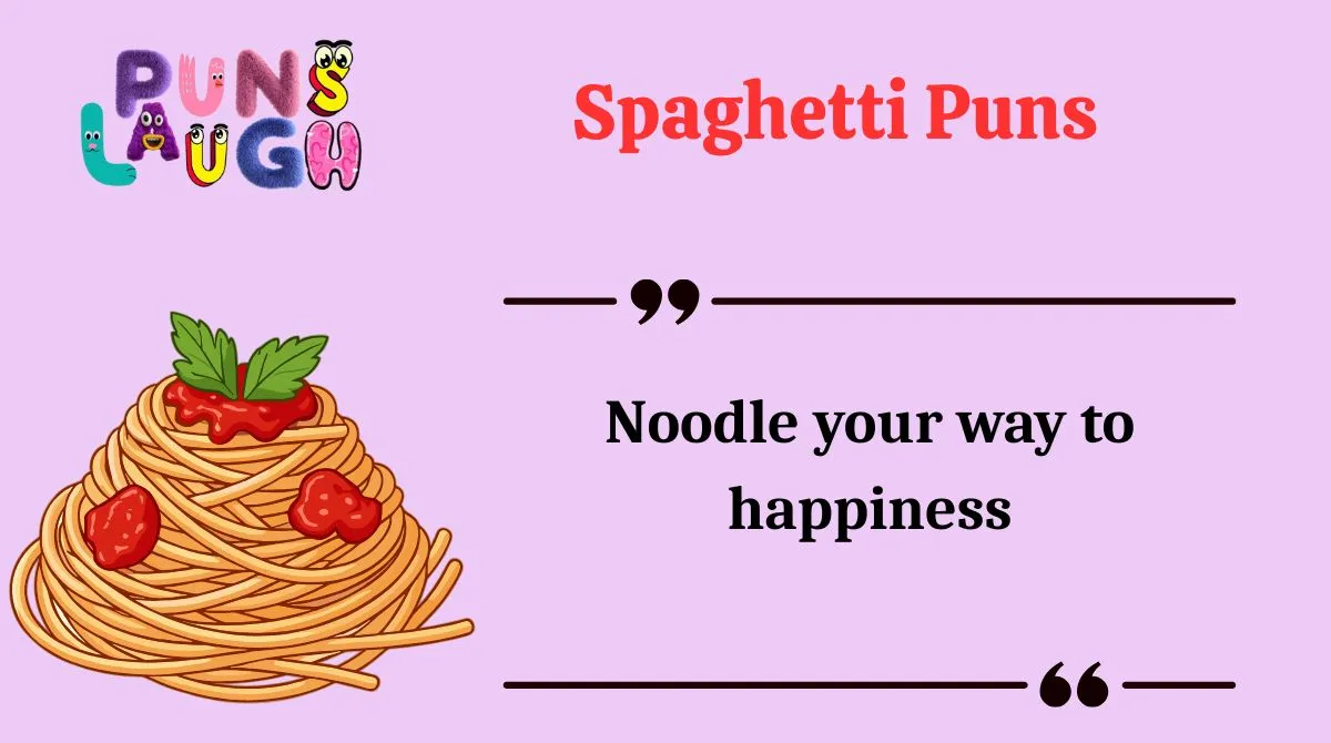 Spaghetti Puns