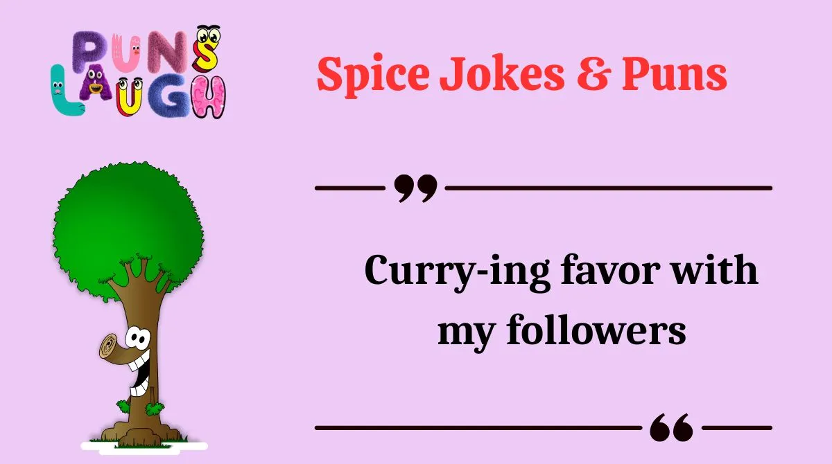 Spice Jokes & Puns