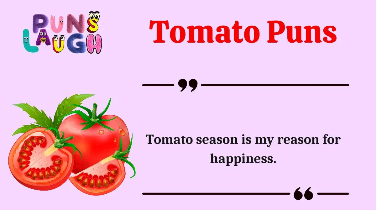 Tomato Puns