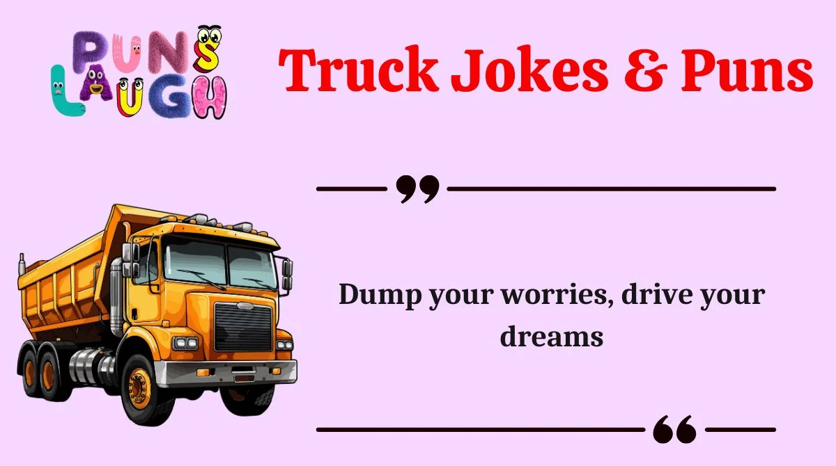 Truck Jokes & Puns