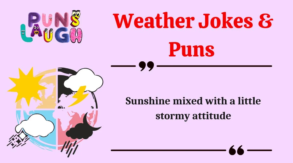 Weather Jokes & Puns