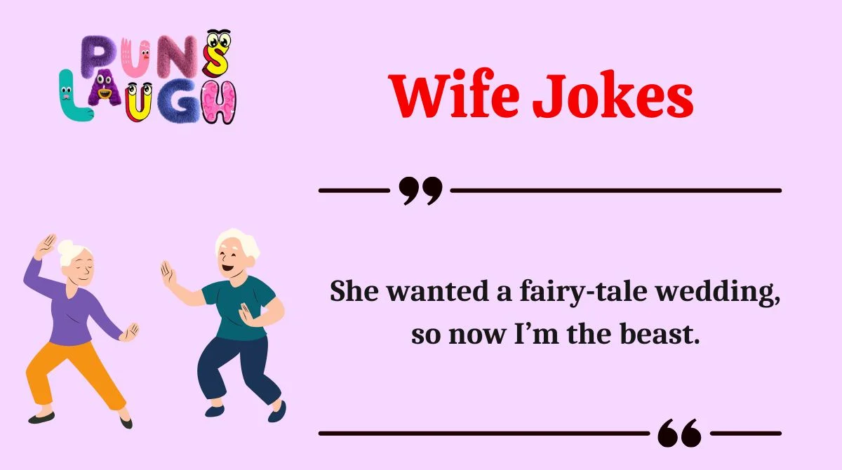 Wife Jokes