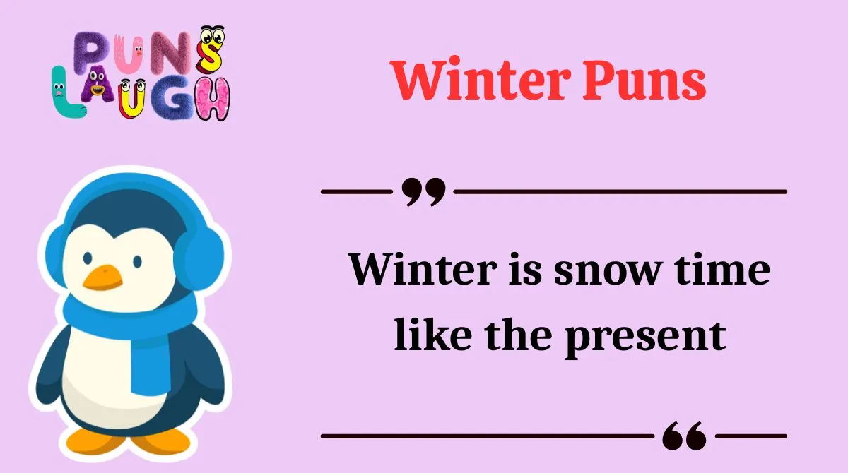 Winter Puns