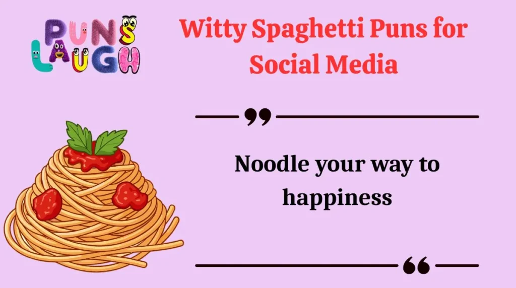 Witty Spaghetti Puns for Social Media