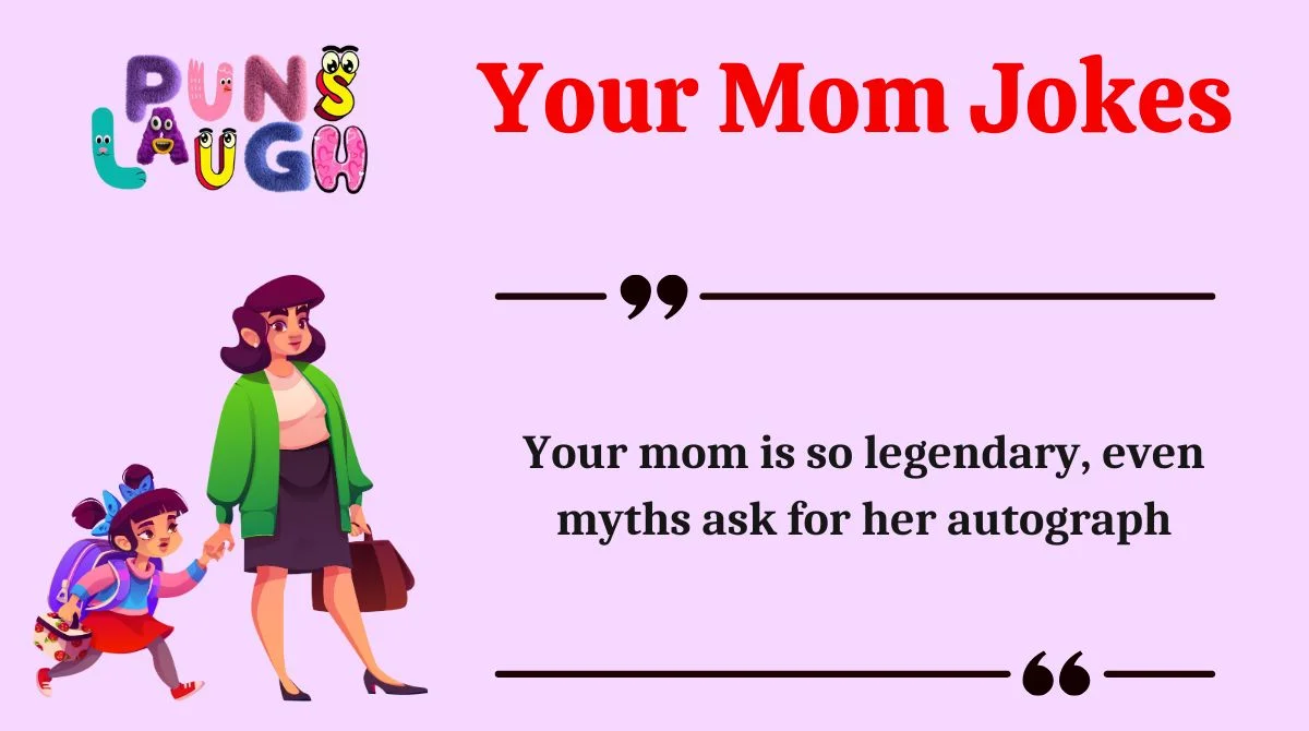 Your Mom Jokes