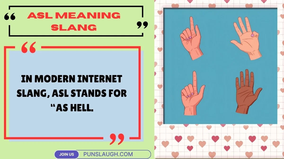 ASL Meaning Slang