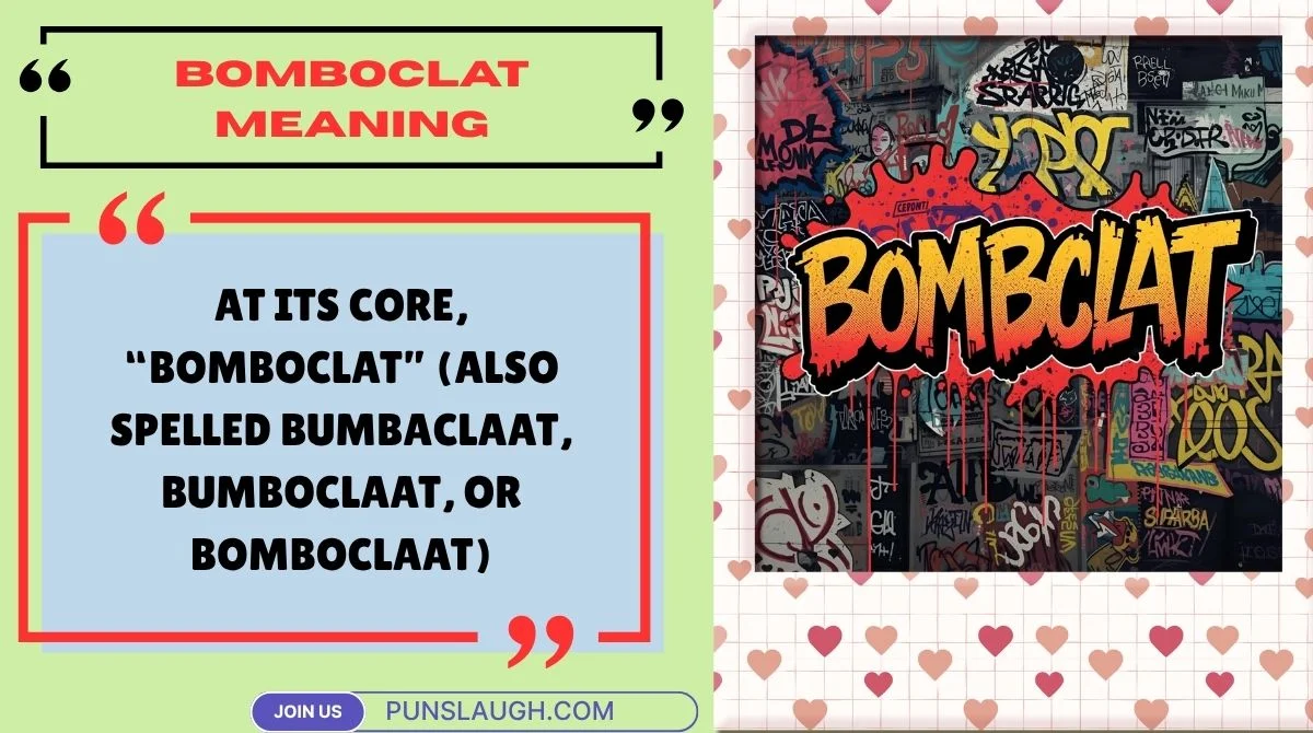 Bomboclat Meaning
