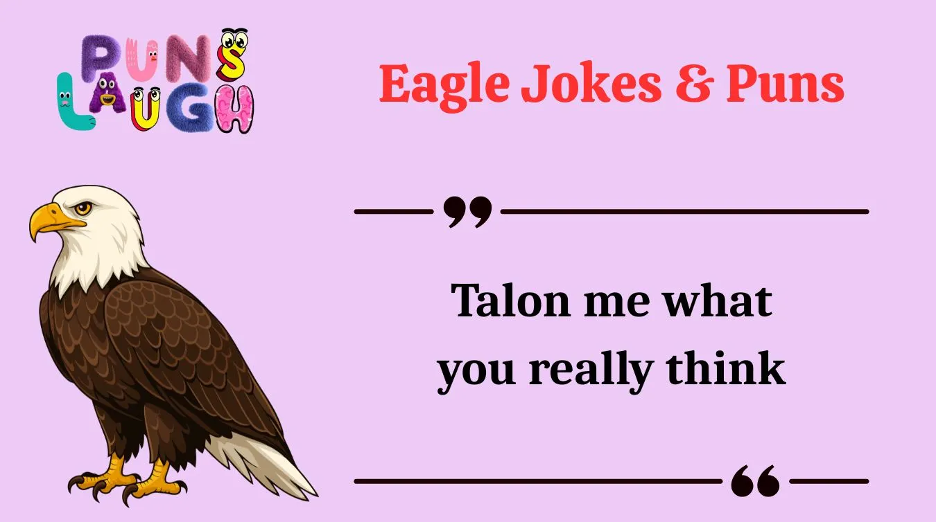 Eagle Jokes & Puns