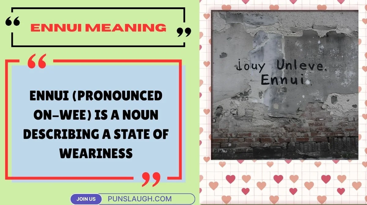 Ennui Meaning