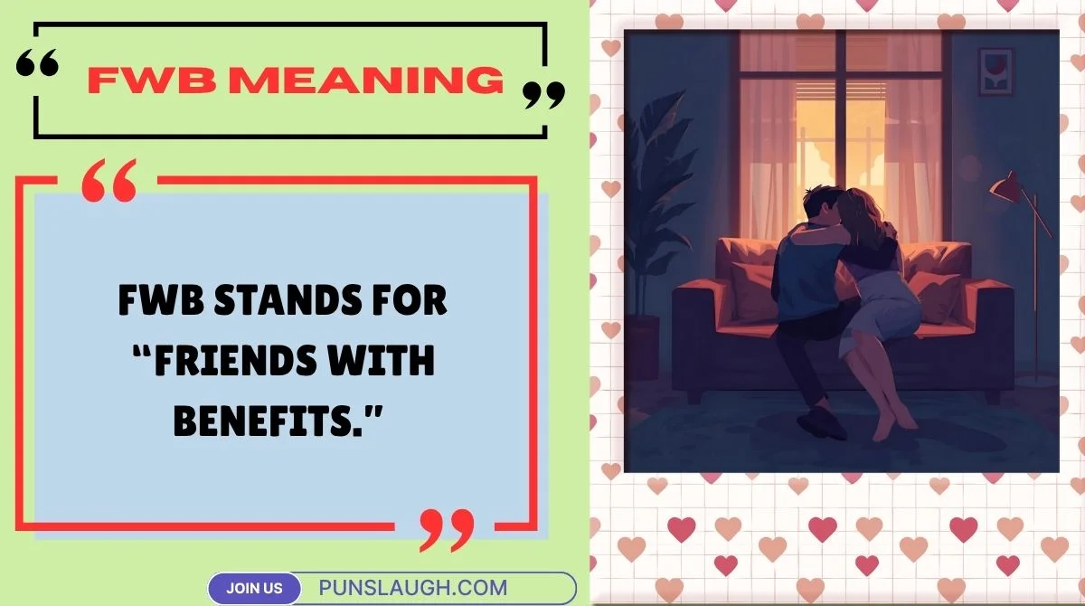 FWB Meaning