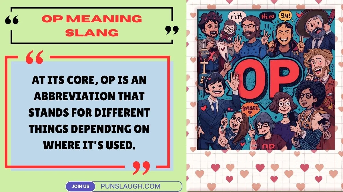 OP Meaning Slang