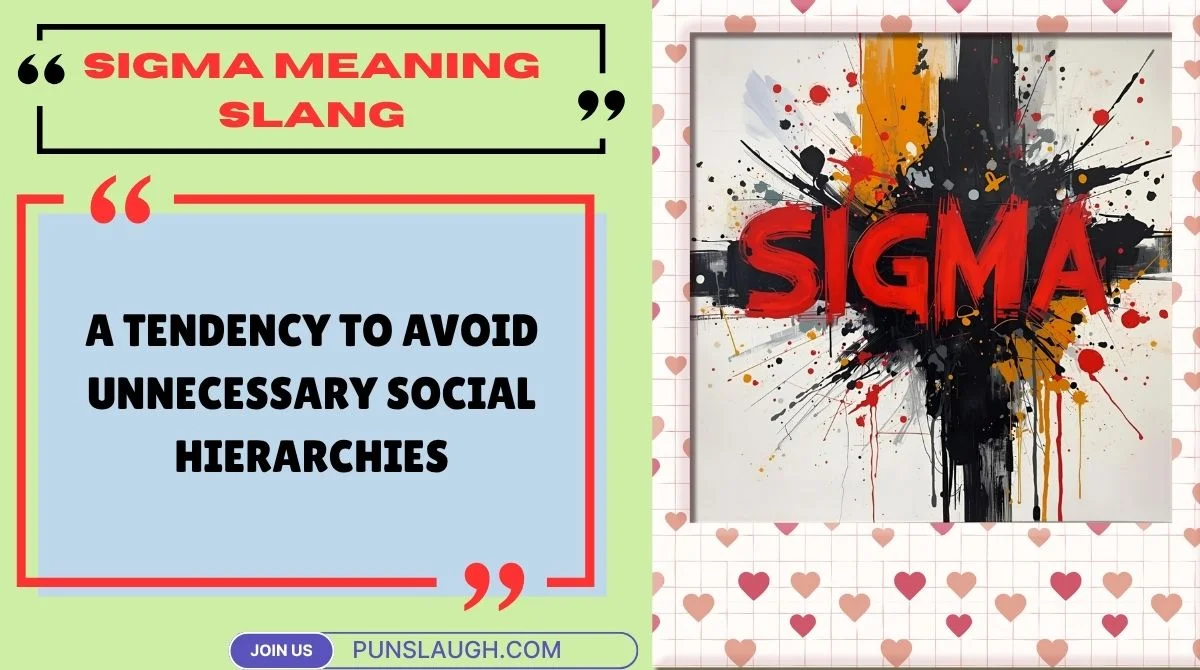 Sigma Meaning Slang