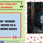 Skibidi Toilet Meaning